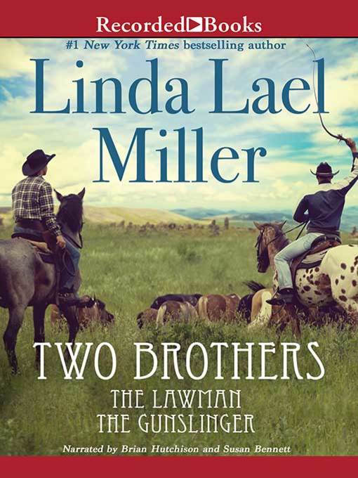 Title details for Two Brothers by Linda Lael Miller - Available